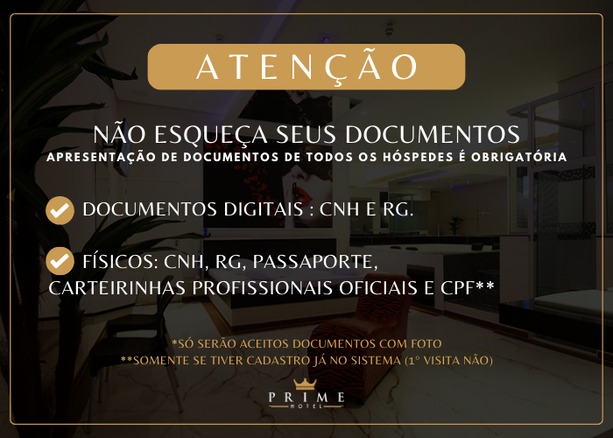 Atenção. Não esqueça seus documentos. Apresentação de documentos de todos os hóspedes é obrigatória